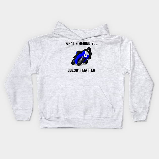 What's behind you doesn't matter Kids Hoodie by IOANNISSKEVAS